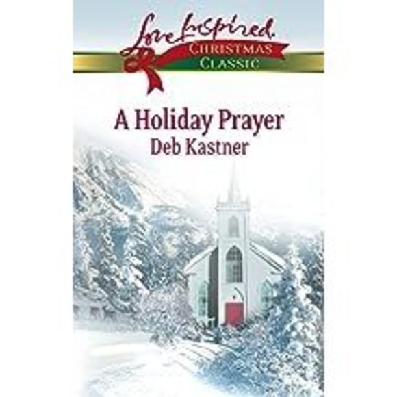 A Holiday Prayer (Love Inspired Christmas Classic) (Mass Market Paperback) - Picture 1 of 1